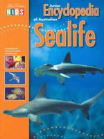 Junior Encyclopedia of Australian Sea Life