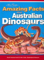 Amazing Facts About Australian Dinosaurs
