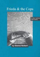 Frieda & the Cops