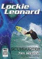 Lockie Leonard, Scumbuster
