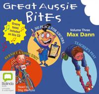 Great Aussie Bites Vol 3 Bernice Knows Best / Teacher's Pest / No Place for Grubbs