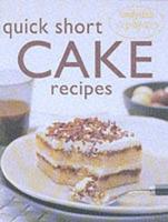 Quick and Easy Cakes