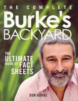 Complete Burke's Backyard Book