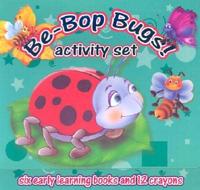 Be-Bop Bugs Activity Set