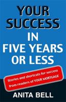 Your Success in Five Years or Less