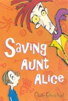 Saving Aunt Alice