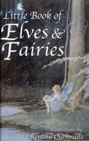 The Little Book of Elves and Fairies