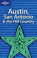 Austin, San Antonio & The Hill Country