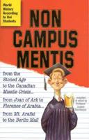 Non Campus Mentis - The World According to Uni Students