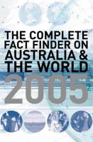 The Complete Fact Finder on Australia and the World