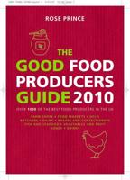 The Good Food Producers Guide 2010