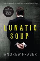 Lunatic Soup