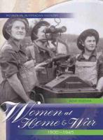 Women at War and Home 1900-1945