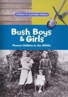 Bush Boys and Girls