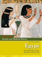 Heinemann Ancient and Medieval History: Egypt: The Ramesside Period, Dynasties XIX and XX