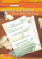 Revising and Editing Your Own Writing