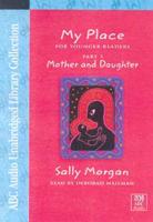 My Place Mother and Daughter: Library Edition 4 Spoken Word Cassettes