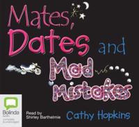 Mates, Dates, and Mad Mistakes