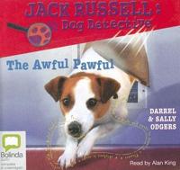 JACK RUSSELL #05 AWFUL PAWFU D