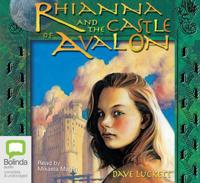 Rhianna and the Castle of Avalon