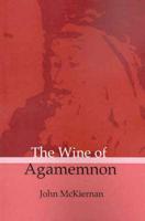 The Wine of Agamemnon