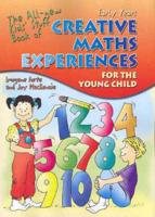 The All-New Kids' Stuff Book of Creative Maths Experiences for the Young Child