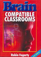 Brain Compatible Classrooms