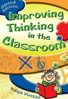 Improving Thinking in the Classroom