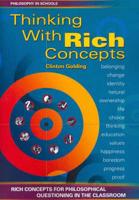 Thinking With Rich Concepts
