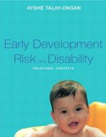 Early Development Risk and Disability
