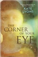 The Corner of Your Eye