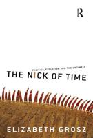 The Nick of Time: Politics, evolution and the untimely