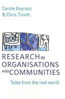 Research in Organisations and Communities
