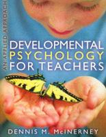 Developmental Psychology for Teachers