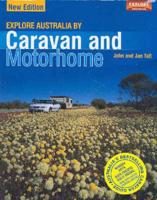 Explore Australia by Caravan and Motorhome