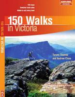 150 Walks in Victoria