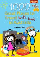 1000 Great Places to Travel With Kids in Australia