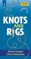 Knots and Rigs