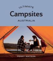 Ultimate Campsites Australia