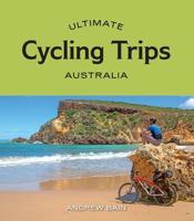 Ultimate Cycling Trips. Australia