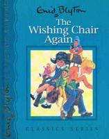 Wishing Chair Again