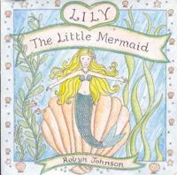 Lily the Little Mermaid
