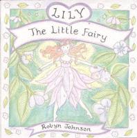 Lily the Little Fairy