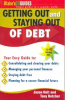 Getting Out and Staying Out of Debt