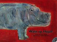 Wake Up, Hippo!