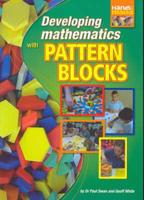 Developing Mathematics With Pattern Blocks