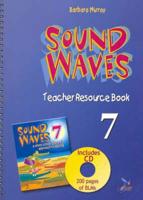 Sound Waves Teacher's Resource Book 7