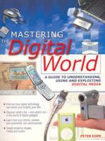 Mastering the Digital World