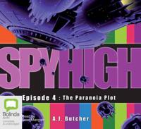 Spy High Episode 4