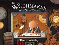 The Watchmaker Who Saved Christmas